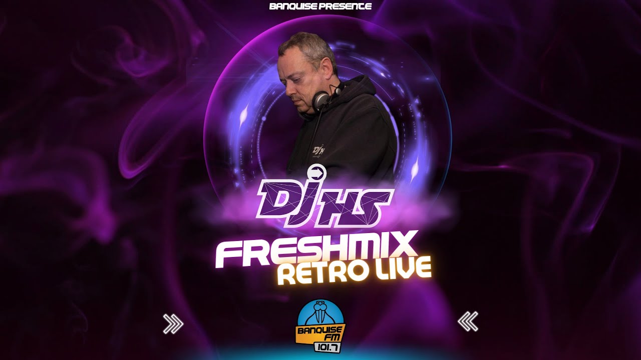 Replay Le Fresh Mix Live Retro de DJ HS