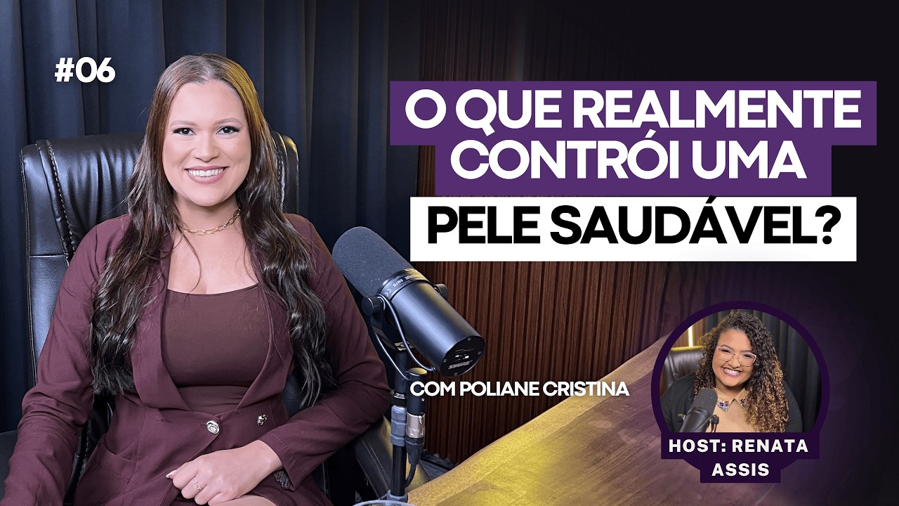 Muitos sonham com a pele dos sonhos, mas ela não nasce só de procedimentos! Com Poliane Cristina