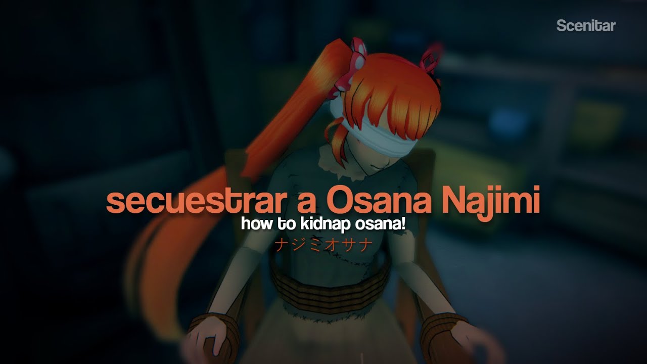 ¿como secuestrar a Osana Najimi? | Yandere Simulator
