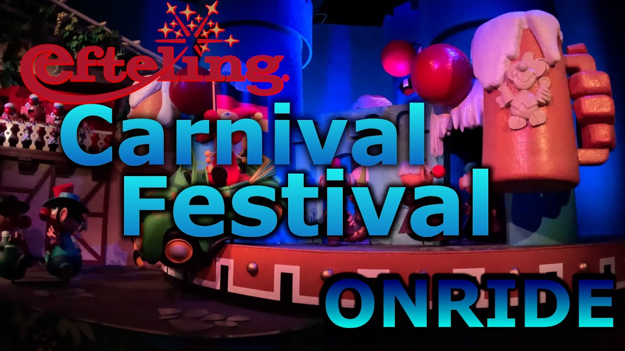 Onride: CARNIVAL FESTIVAL in Efteling l POV l 4K
