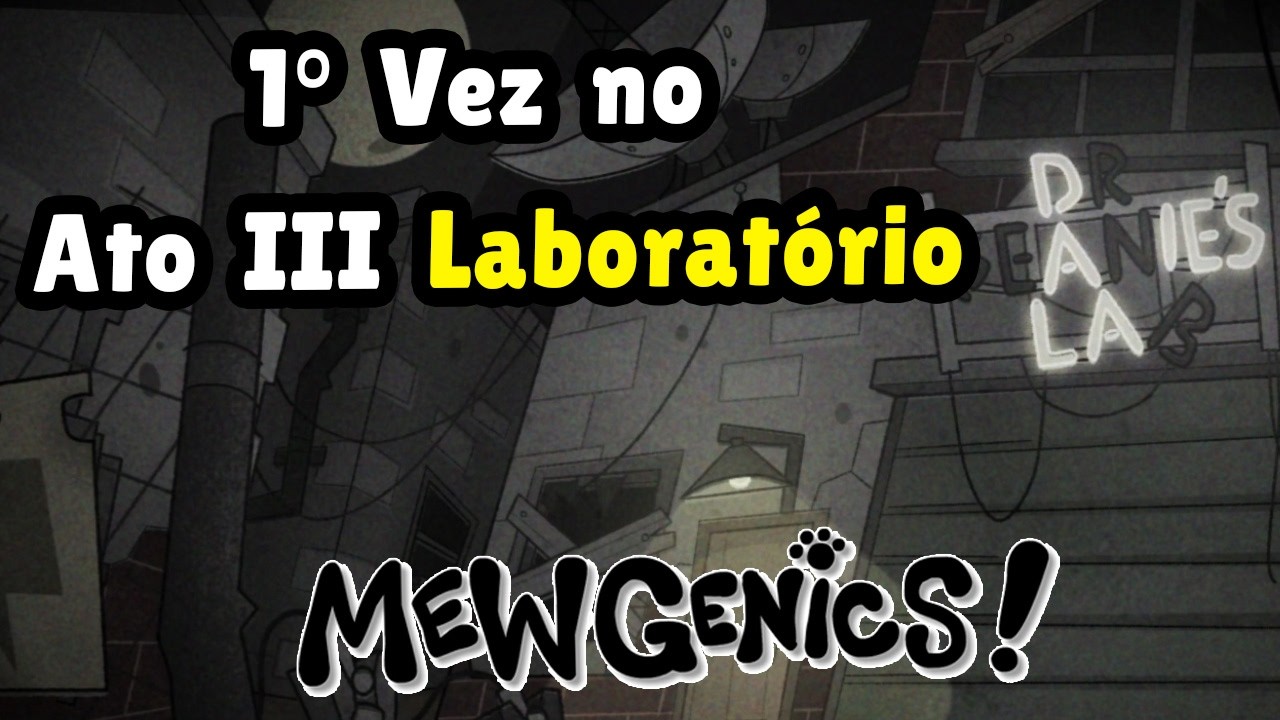 Primeira Vez No Ato 3 Laboratório e jogando com Açougueiro - Mewgenics - #13 PTBR