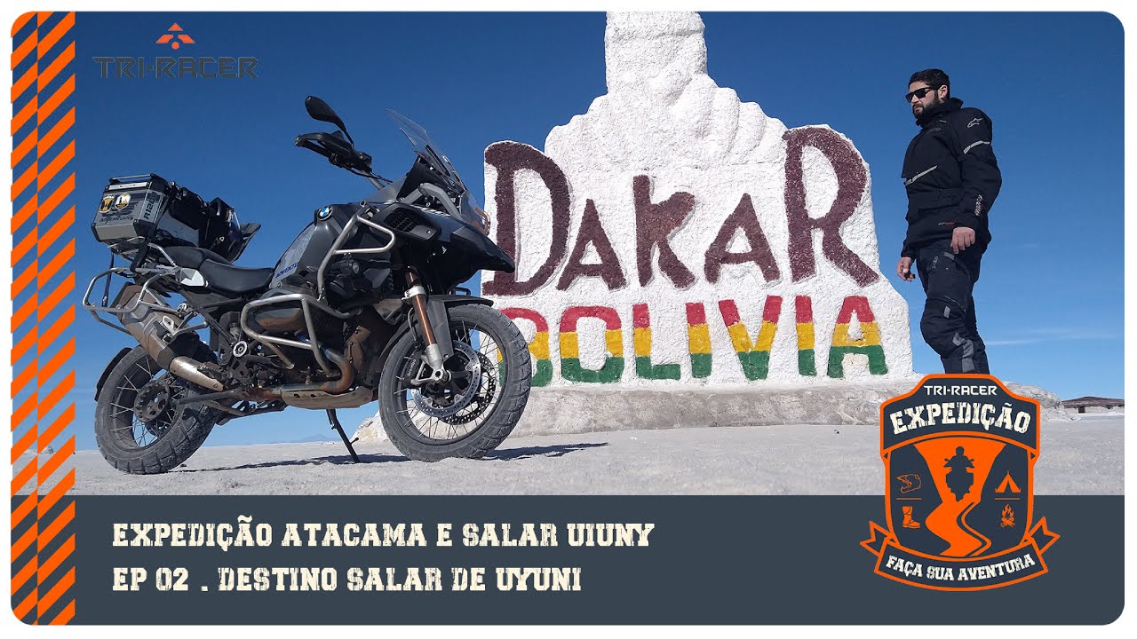 Atacama e Uyuni de Moto Bmw R1200 adv EP 02 - DESTINO UYUNI BOLIVIA