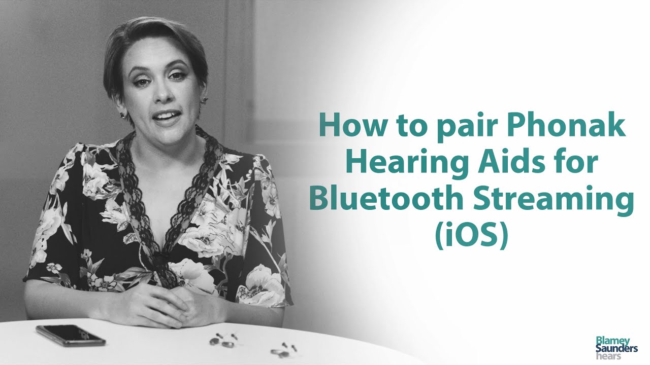 Pair Phonak Phonak Hearing Aids for Bluetooth streaming (iOS)