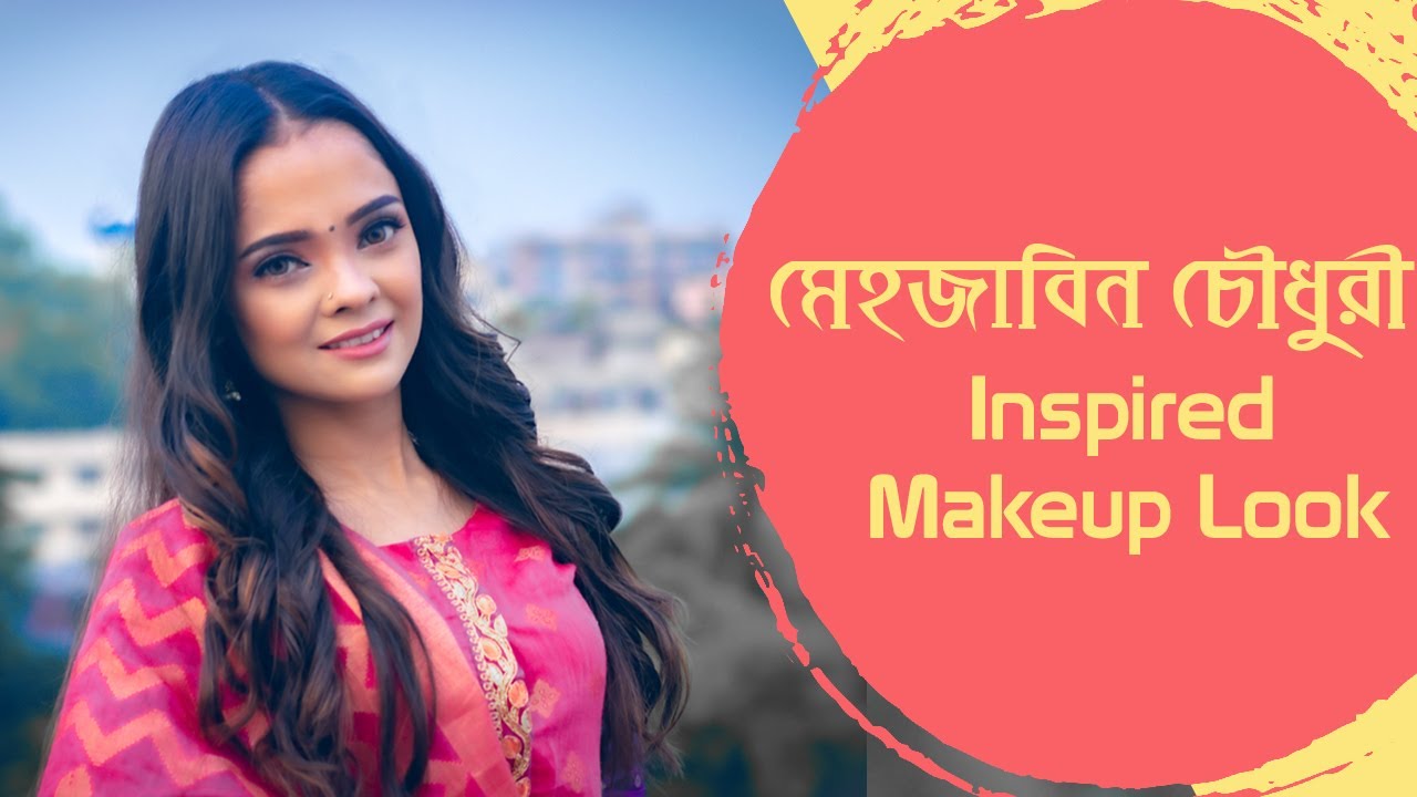 Mehazabien Chowdhury Inspired Makeup Look ।। Sadia Khan Kasas