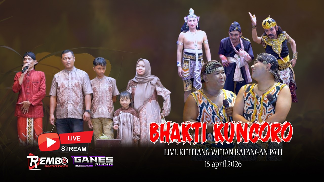 LIVE BHAKTI KUNCORO DI DS.KETITANG WETAN RT 03 /02 BATANGAN PATI  15 APRIL 2026