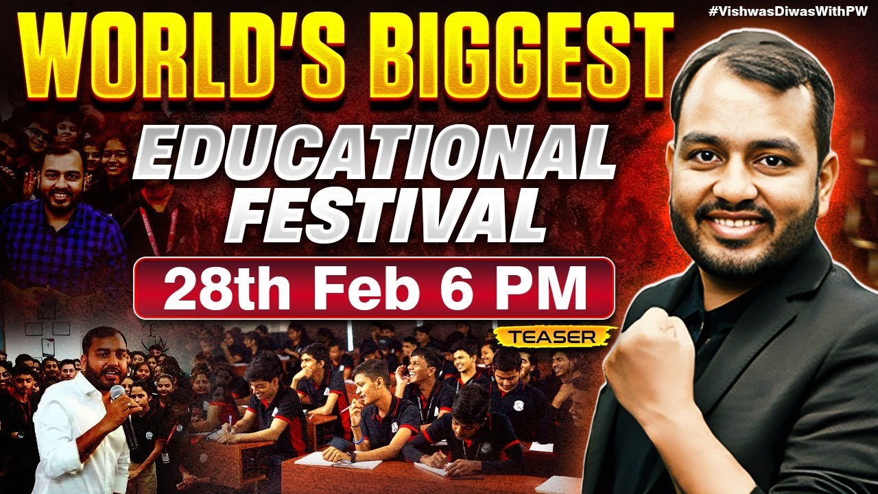 World's Biggest Educational Festival - The VISHWAS DIWAS !! 28 Feb 2025 🔥 @PhysicsWallah