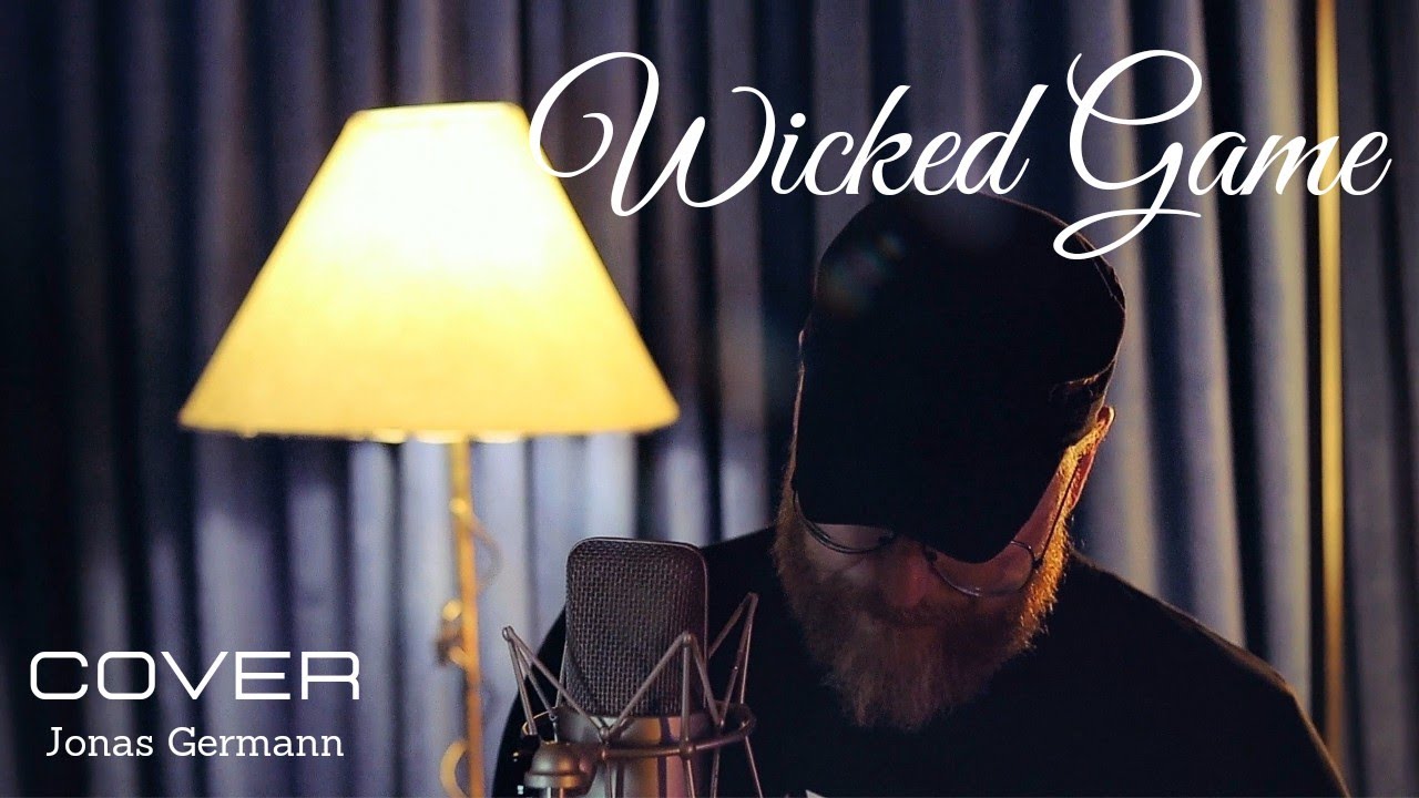 Wicked Game - Chris Isaak (Jonas Germann Cover)