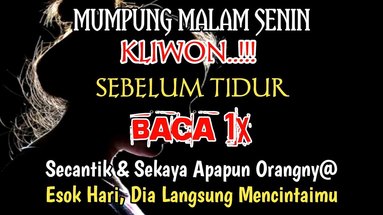 AMALKAN‼️MALAM INI MINGGU KLIWON, CUKUP C0C0K DENGAN DOA MAHABBAH - DOA PELET
