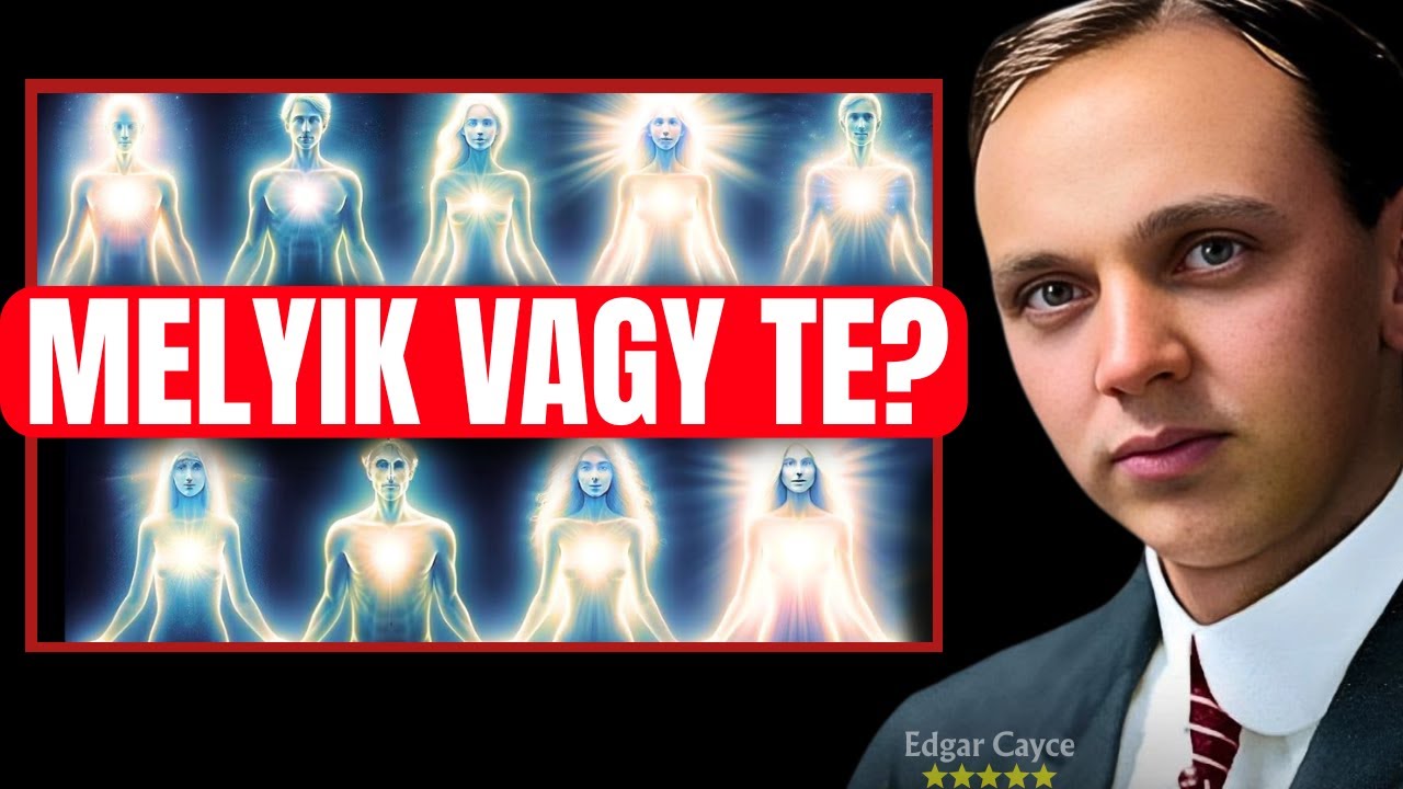 A 9 kiválasztott típus és isteni céljaik | Edgar Cayce