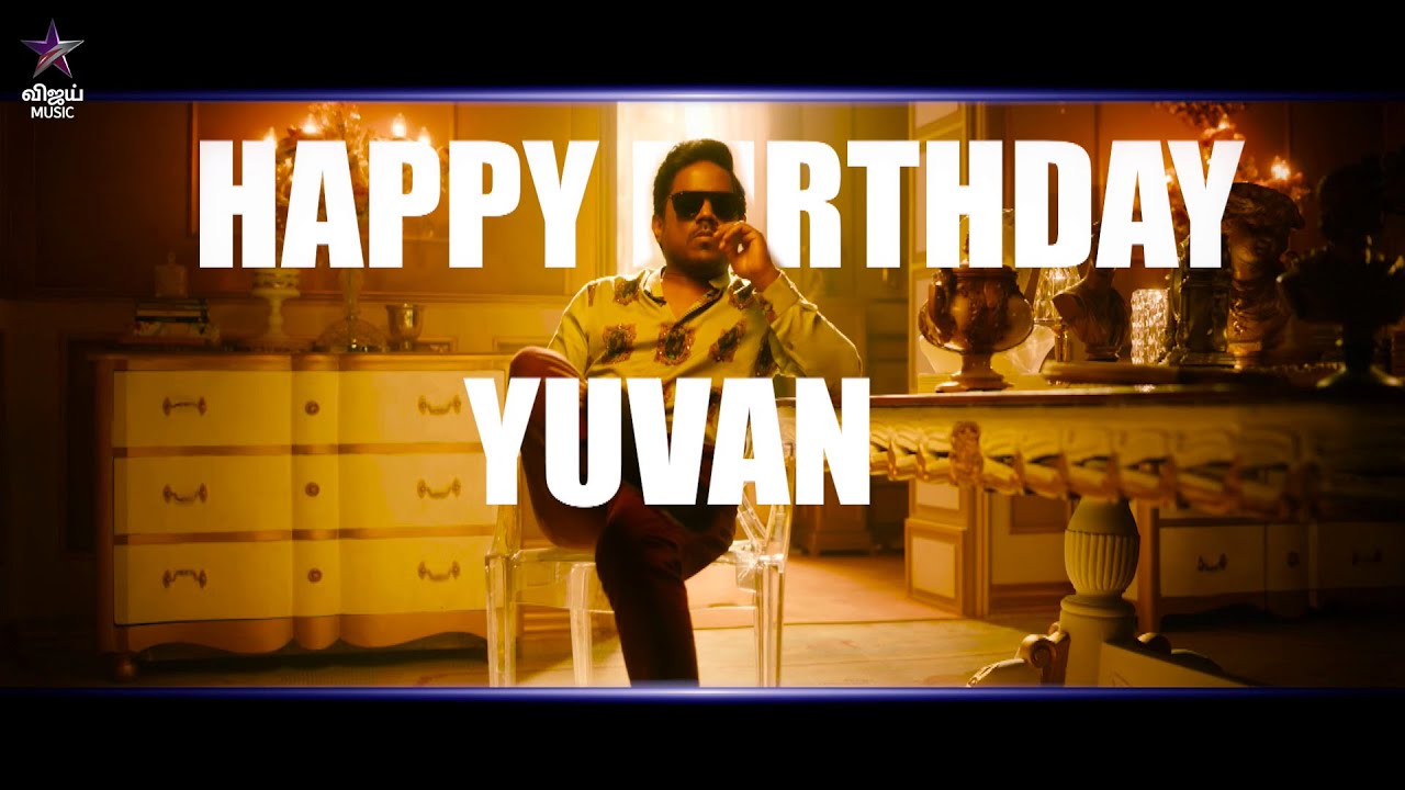 Vijay Music | Happy Birthday Yuvan | 31st August 2022 - Promo