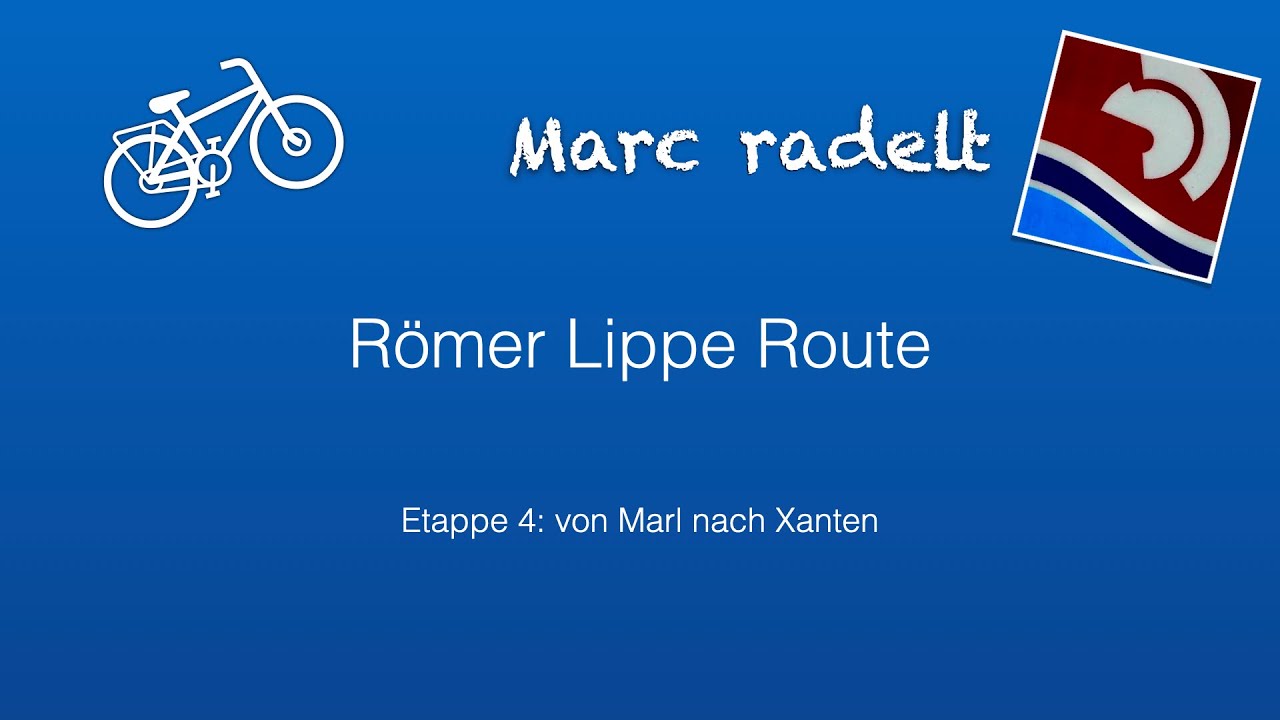 Römer Lippe Route Etappe 4 von 6: von Marl nach Xanten