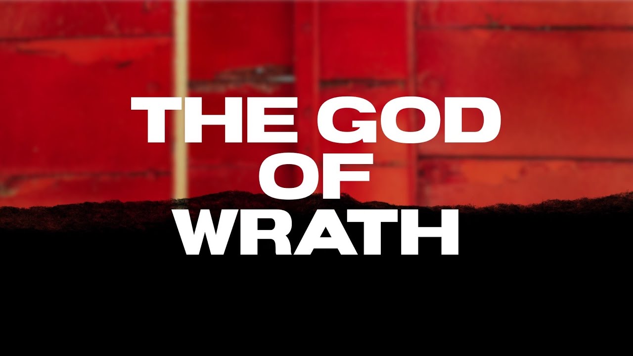 The God of Wrath | Pastor Tommy Miller