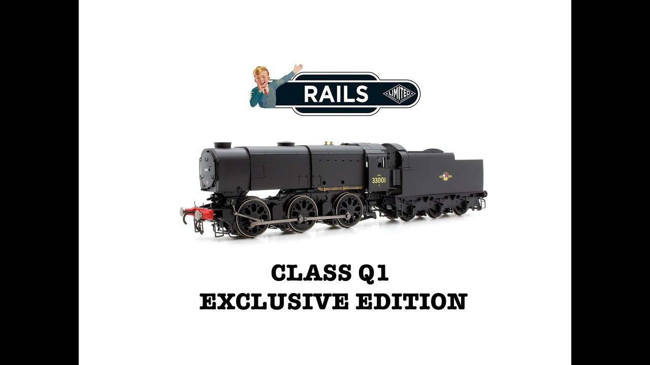 Rails Limited Exclusive Edition BR (Late) Class Q1 Locomotive No.33001