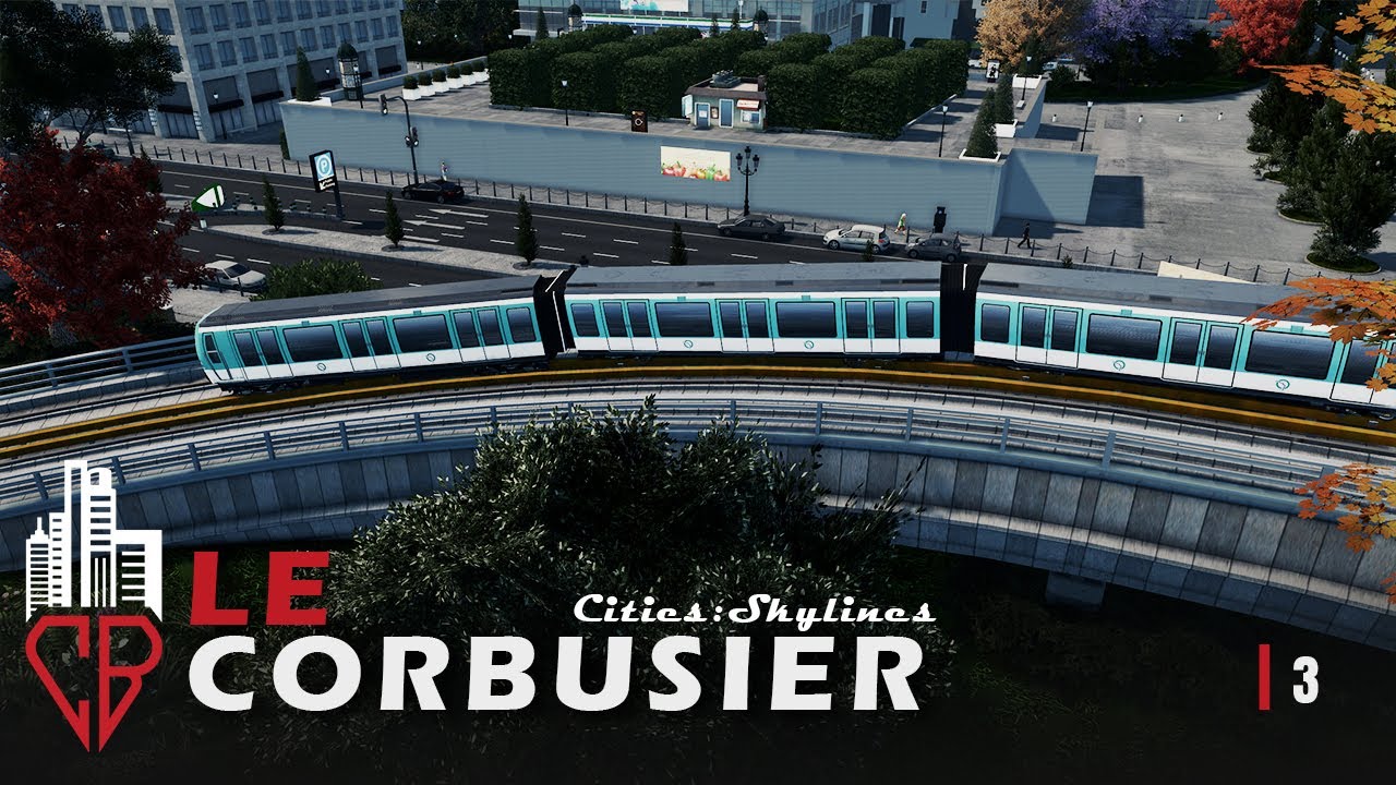 Le Corbusier EP 3 - Futuristic parisian aerial metro  - Cities:Skylines