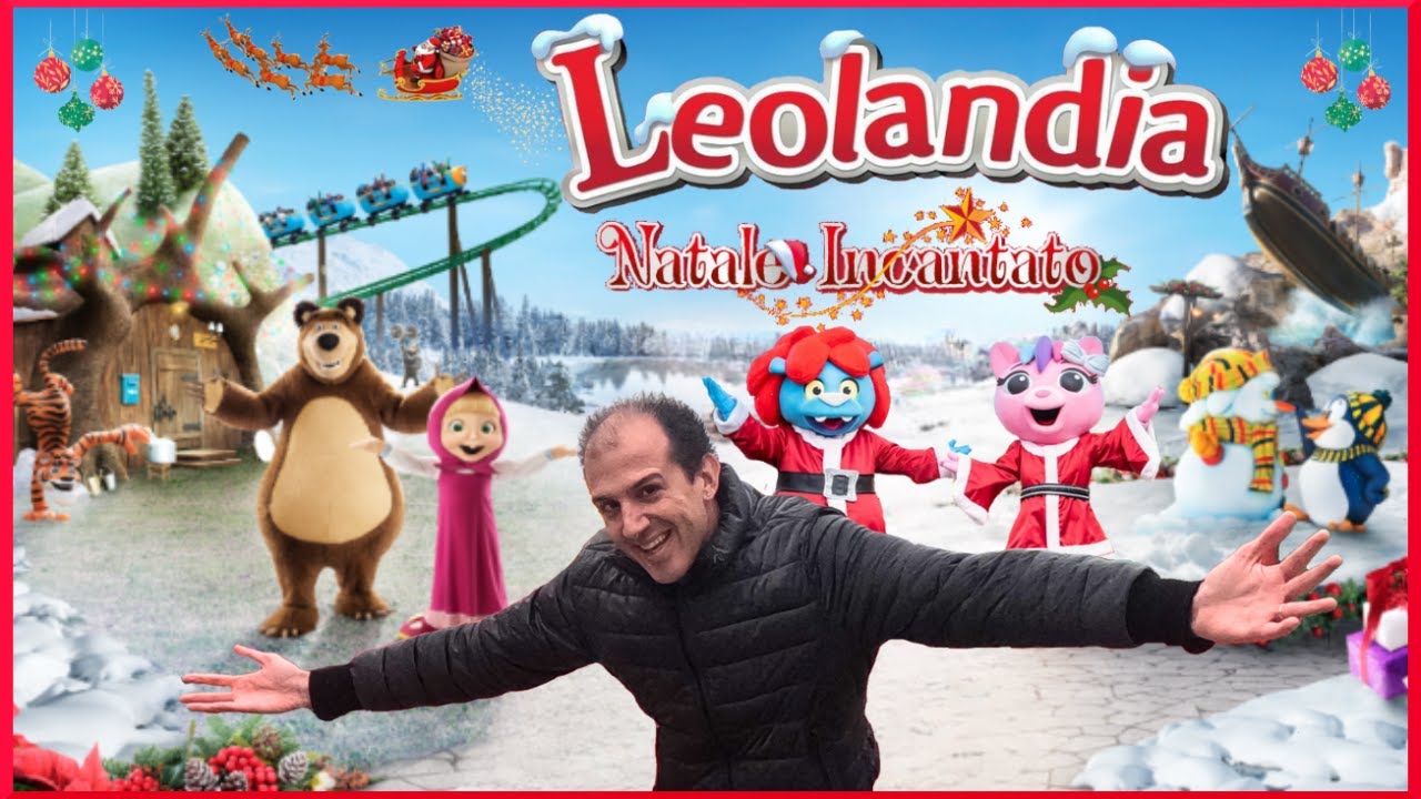 FESTEGGIAMO A LEOLANDIA TUTTO IL NATALE INCANTATO 2023-2024🎄