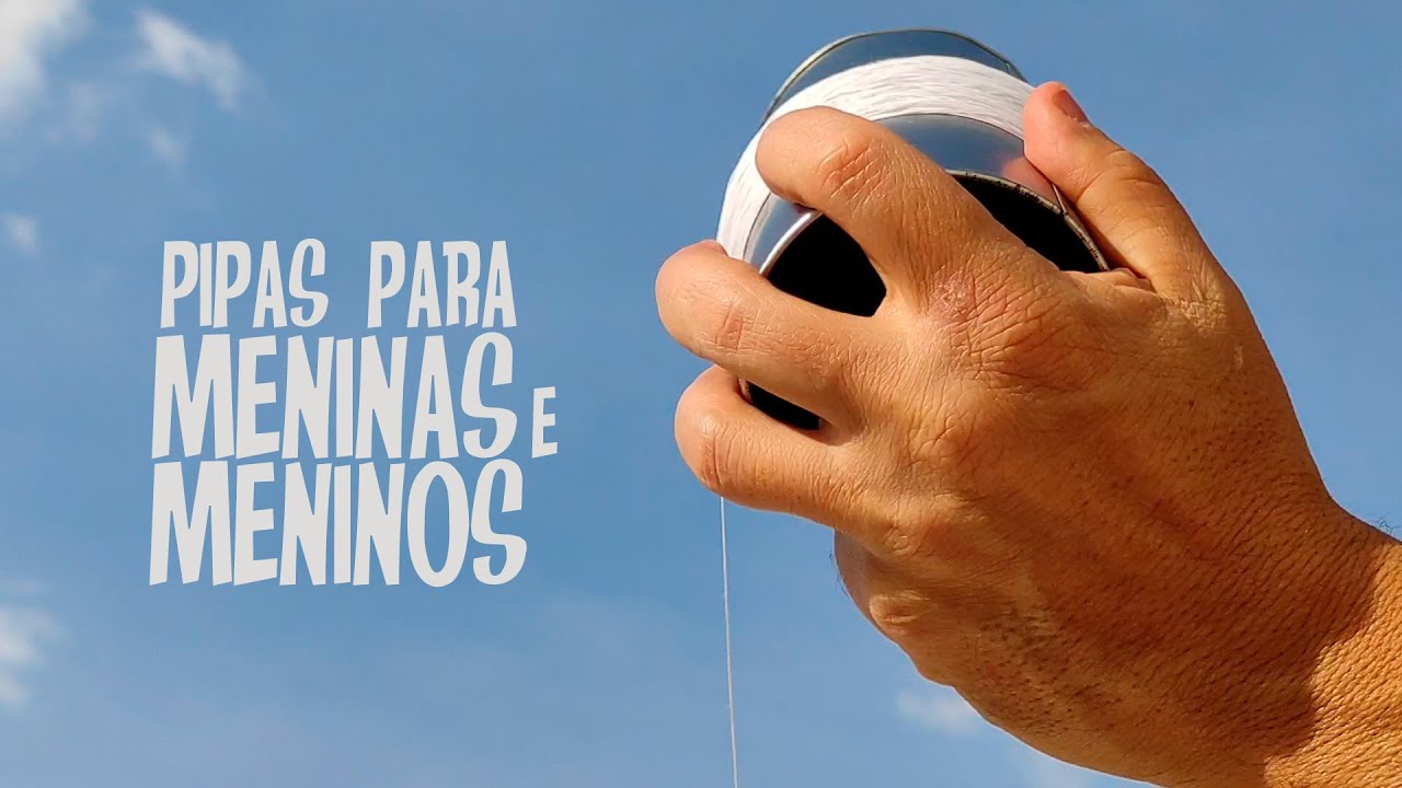 BRASILÂNDIA | Pipas para meninas e meninos