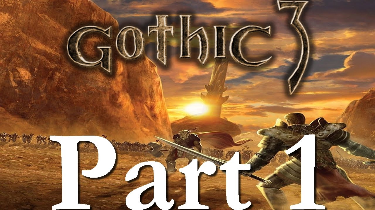 🛡️ Zpátky do hry! - Gothic 3 | CZ - Part 1