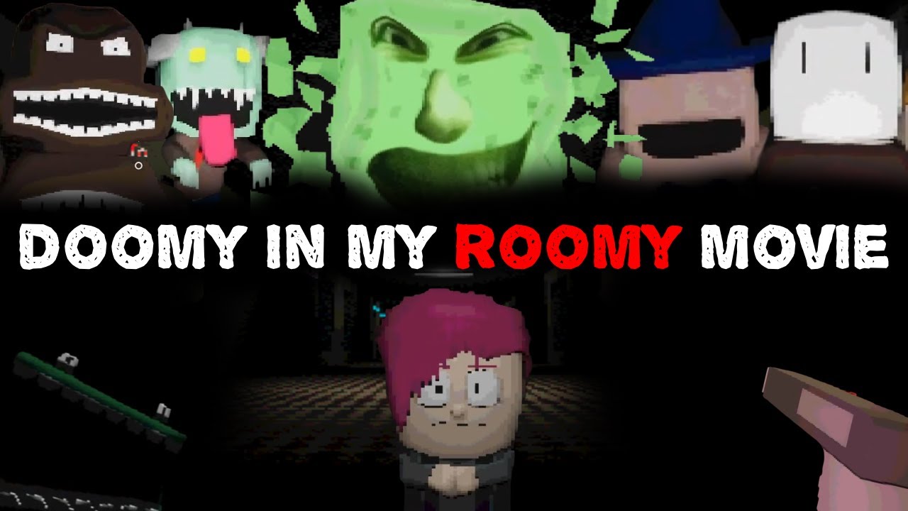 Doomy In My Roomy Movie