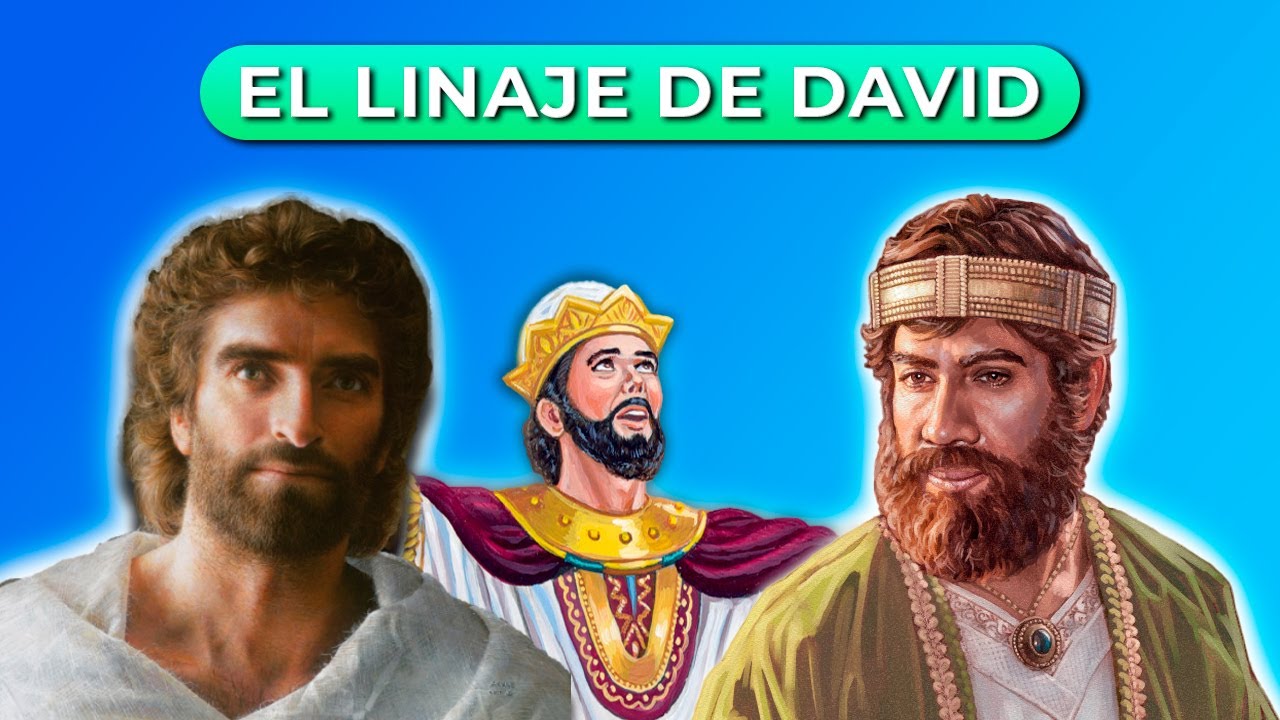 El linaje de David | C&aacute;psula de conocimiento