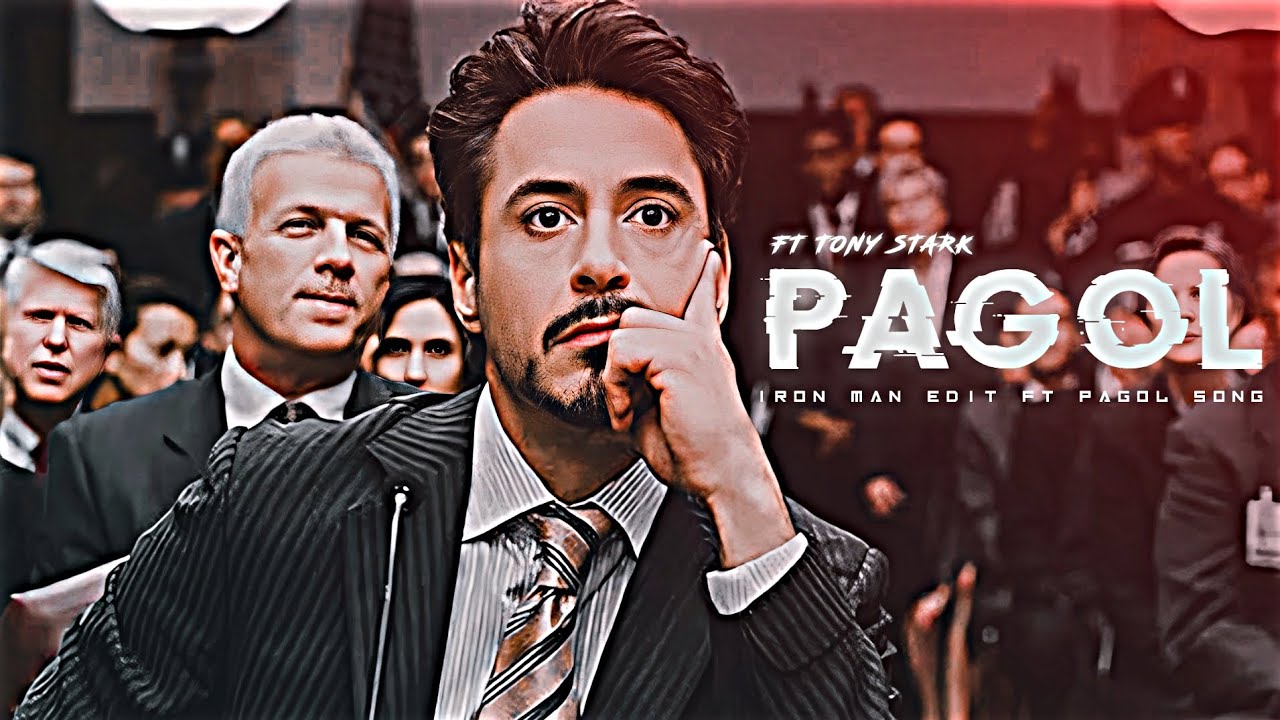 PAGOL - TONY STARK EDIT | IRON MAN ATTITUDE STATUS | PAGOL STATUS | TONY STARK STATUS | 1080p 60fps