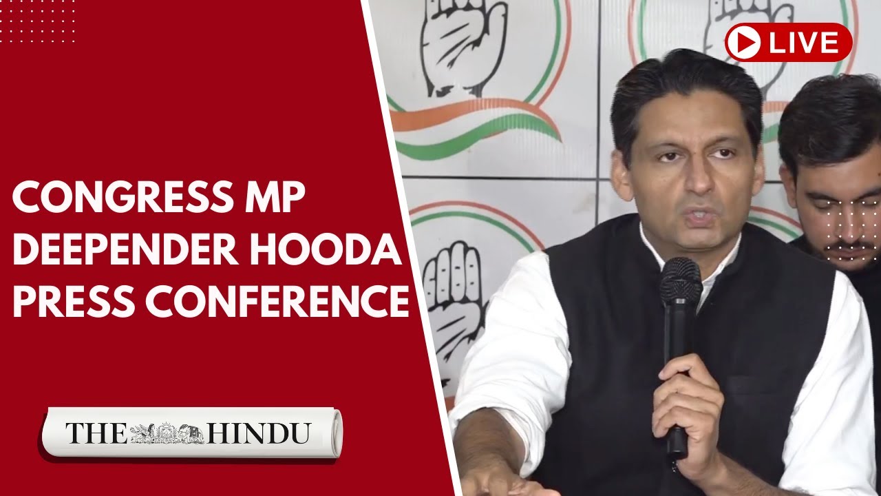LIVE | Congress MP Deepender Hooda Press Conference