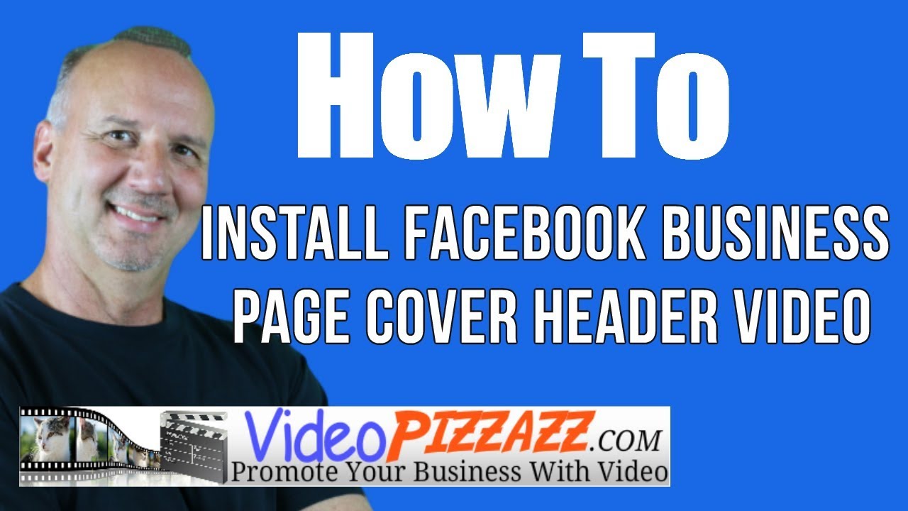 How to Install a Facebook Business Page Cover Header Video - Facebook Video Cover Fan Page