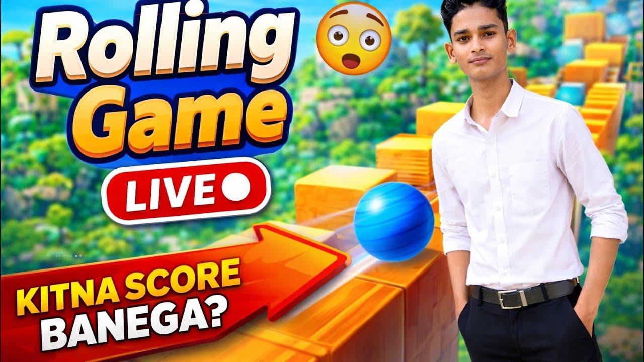 Rolling Game Live 🔴 | Aaj Dekhte Hai Kitna Score Banega 😲 | Live Gameplay
