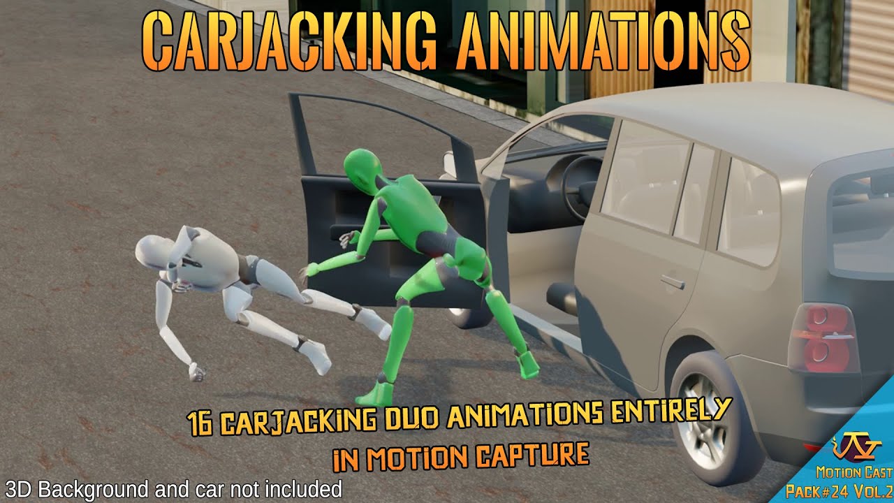Carjacking animations (Motion Cast#24 Vol.2)