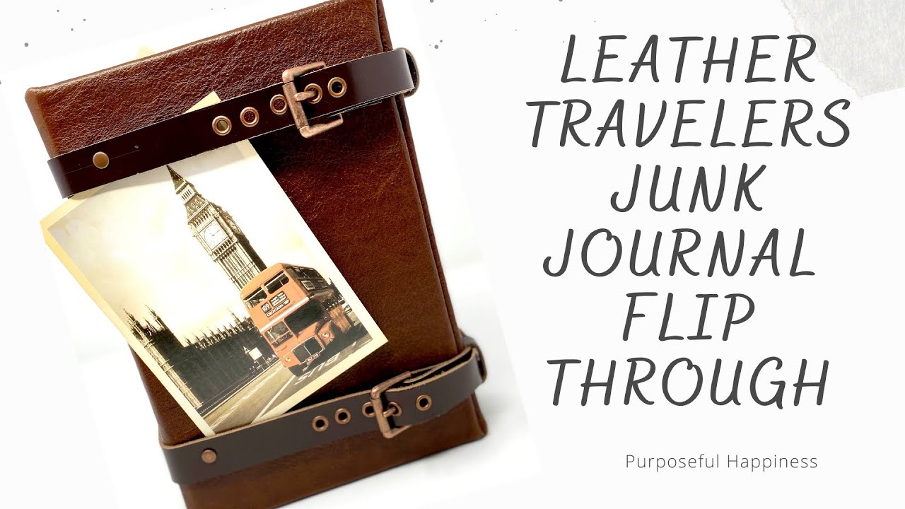 Leather Traveler’s Junk Journal Flip Through