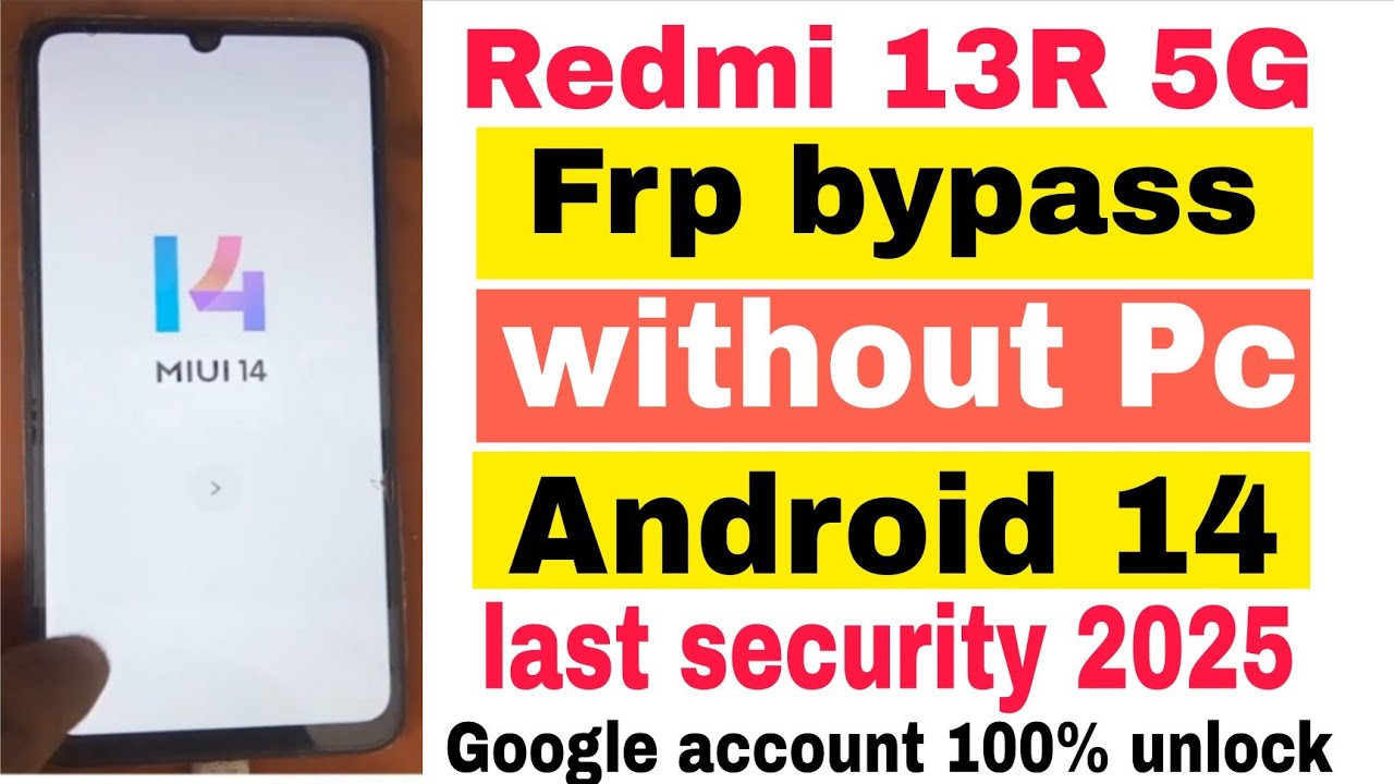 Redmi 13r 5G Frp Bypass Without Pc 2025 | Android 13/14   Google Account Unlock Without Pc 100% 👍Sh 