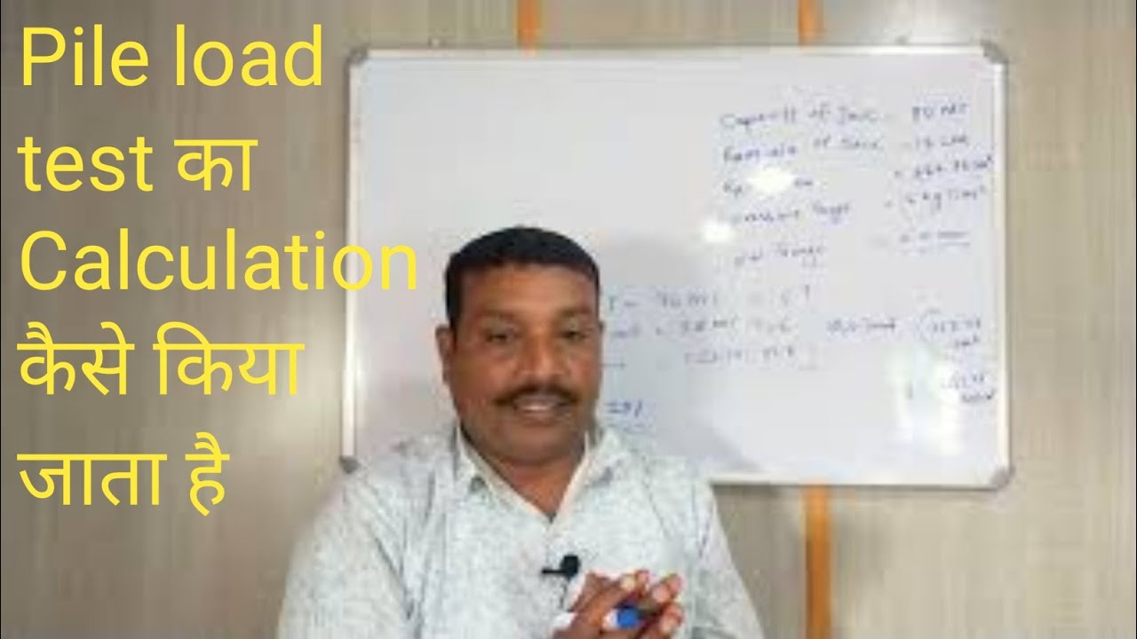 Calculation of Pile load test # Pile load testing Format.