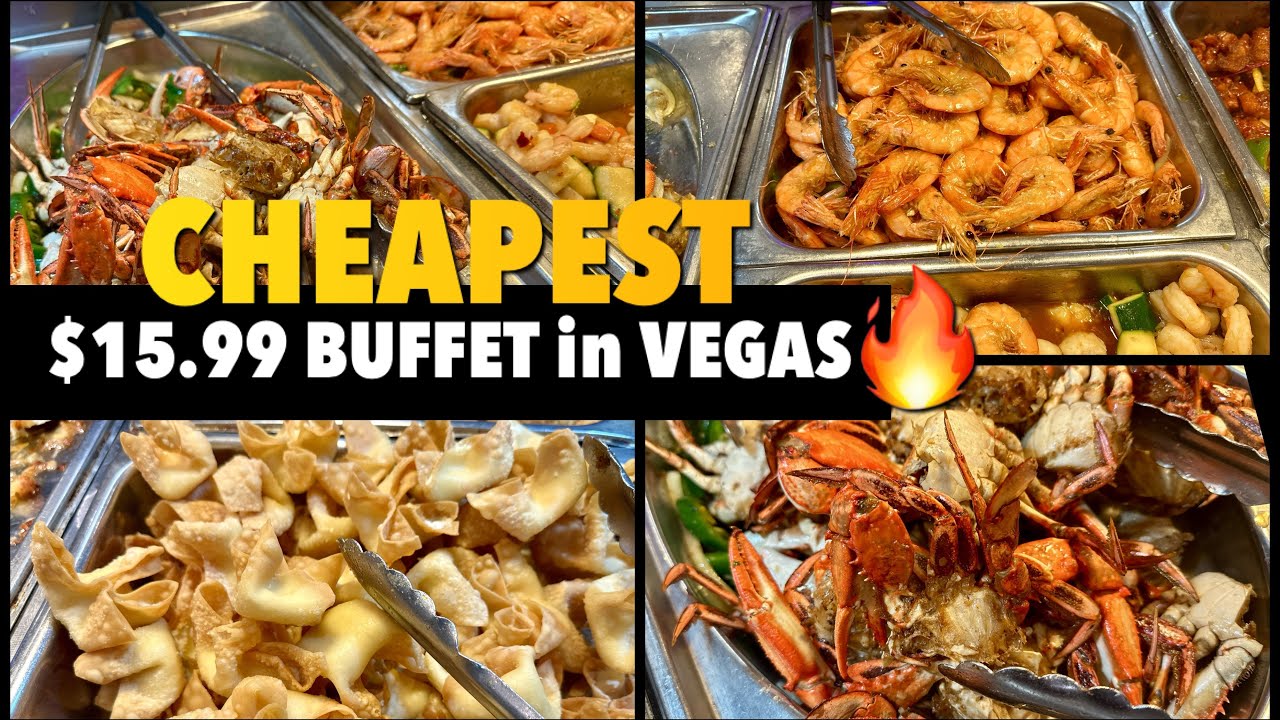 CHEAPEST $15.99 VEGAS BUFFET 