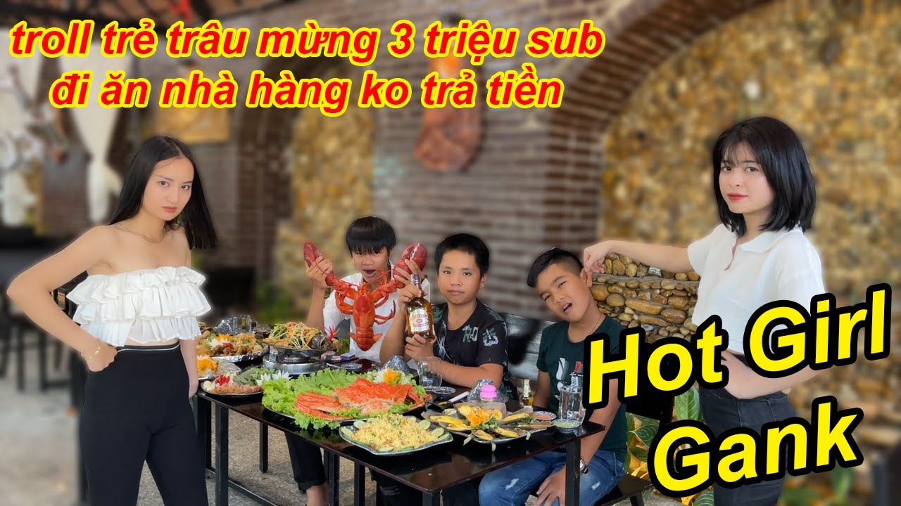 TROLL Trẻ Trâu Bị HOT Girl Gank Đi Ăn Tôm, Cua Hoàng Đế Không Trả Tiền  | Ăn Mừng 3.000.000 Sub