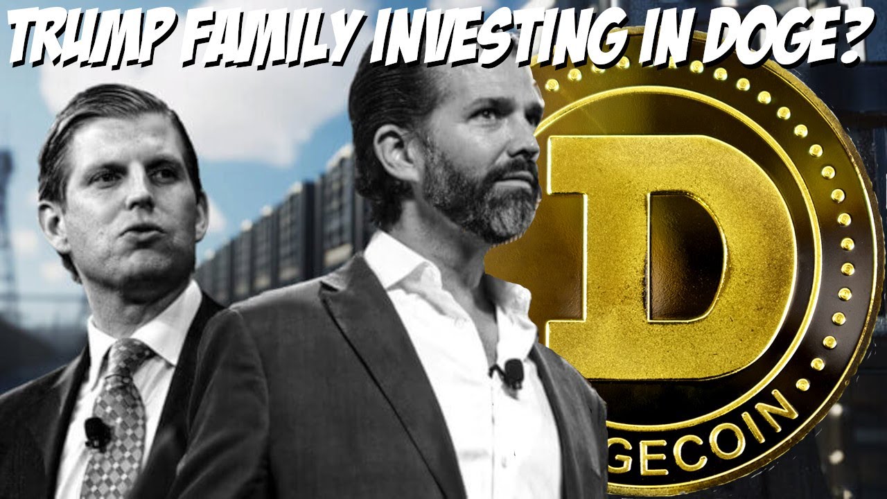 Trump Family Investing in Dogecoin?