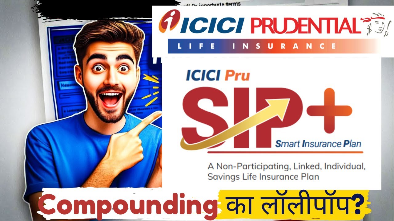 ICICI Pru SIP Plus Smart Insurance Plan Reality Check.