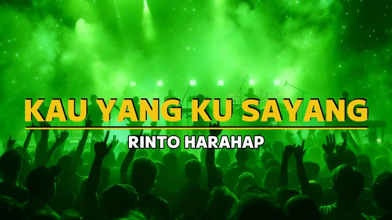 Rinto Harahap - Kau Yang Ku Sayang (Karaoke Version)