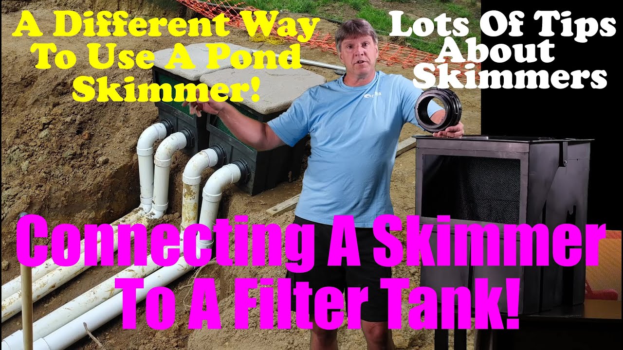 Connecting Pond Skimmers To A Filter