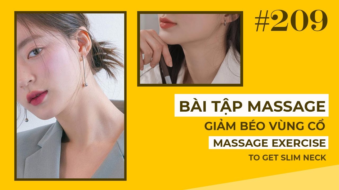 Bài 209 | Bài Tập giảm béo Vùng Cổ nhanh chóng | How to Have a Slim Neck?