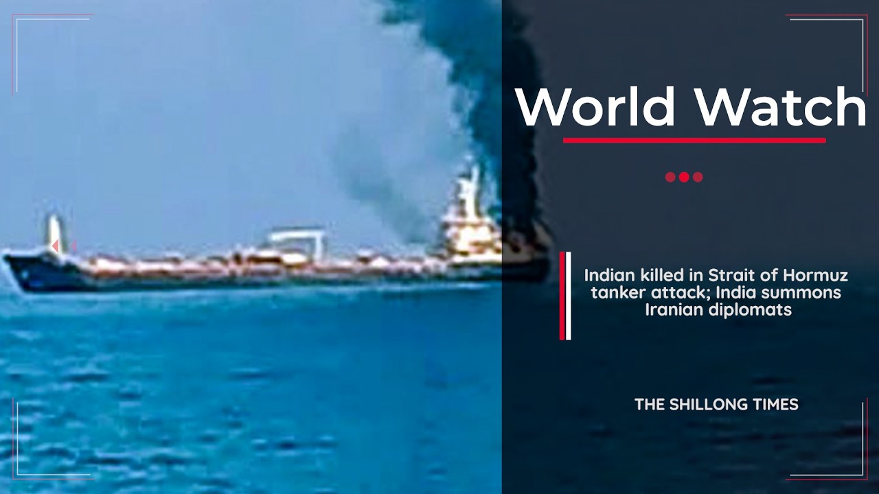 Indian killed in Strait of Hormuz tanker attack; India summons Iranian diplomats