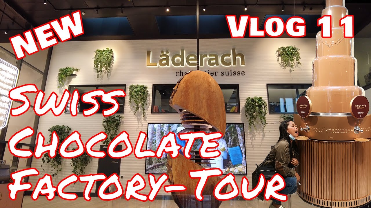 Vlog 11 - Swiss Chocolate Factory Tour: First Tour at the House of Läderach in Bilten, Switzerland