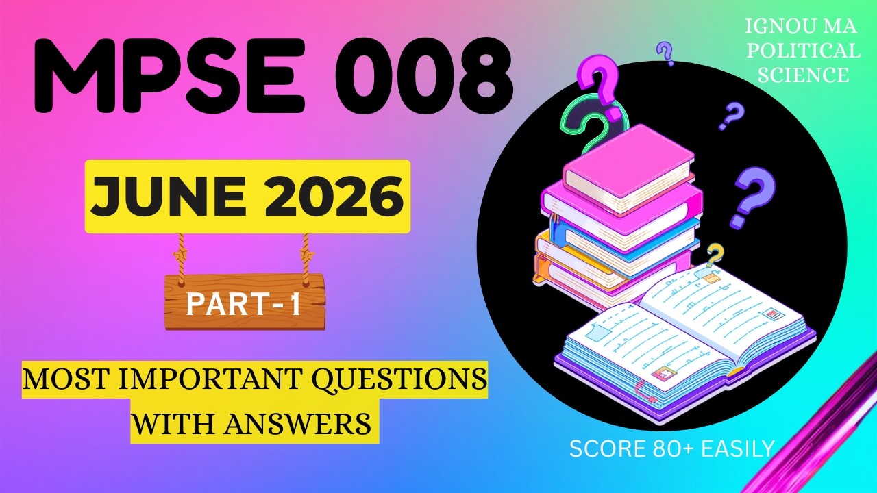 MPSE 008 IMPORTANT QUESTIONS JUNE 2026 || MPSE 008 IGNOU IMPORTANT QUESTIONS AND ANSWERS PART 1