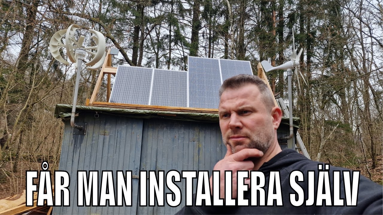 F&aring;r Man Installera Solpaneler Och Batterilager Sj&auml;lv ??