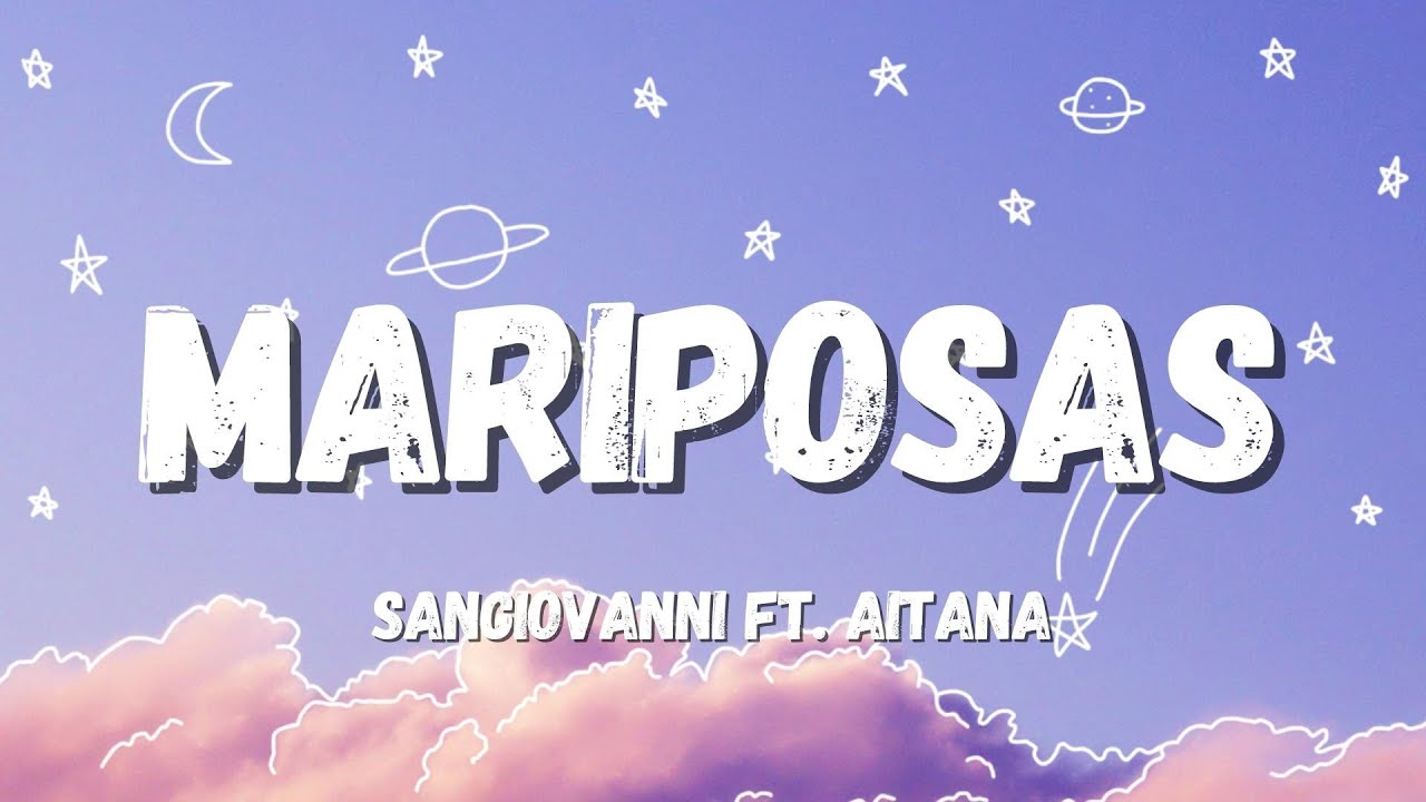 sangiovanni ft. Aitana - mariposas (Testo/Letra)