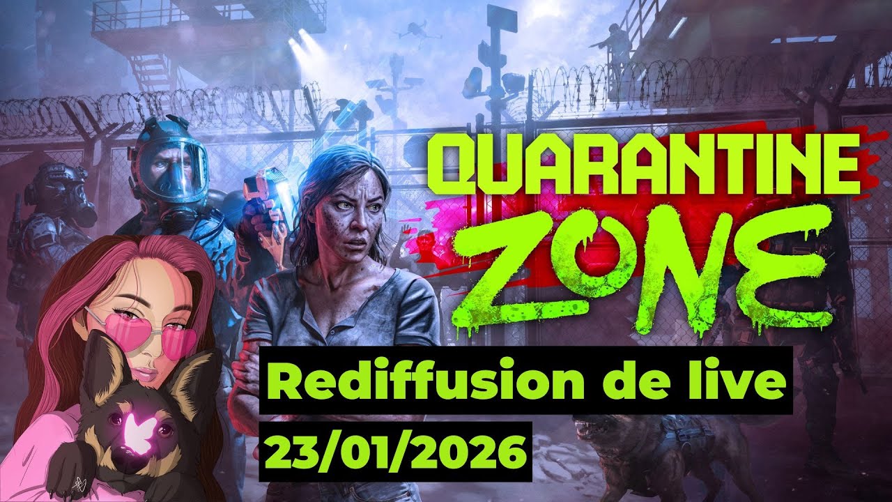 Quarantine Zone | Médalinya | Rediffusion de live