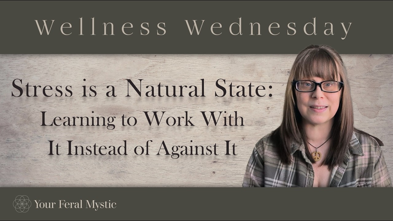 Stress is a Natural State: Learning to Work with It Instead of Against It
