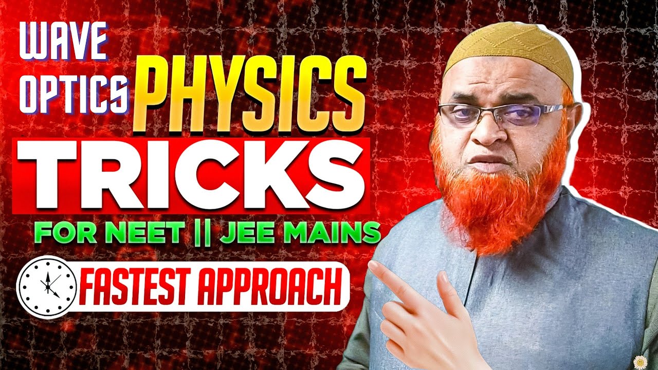 Wave optics class 12 | NEET and Jee mains |Physics |