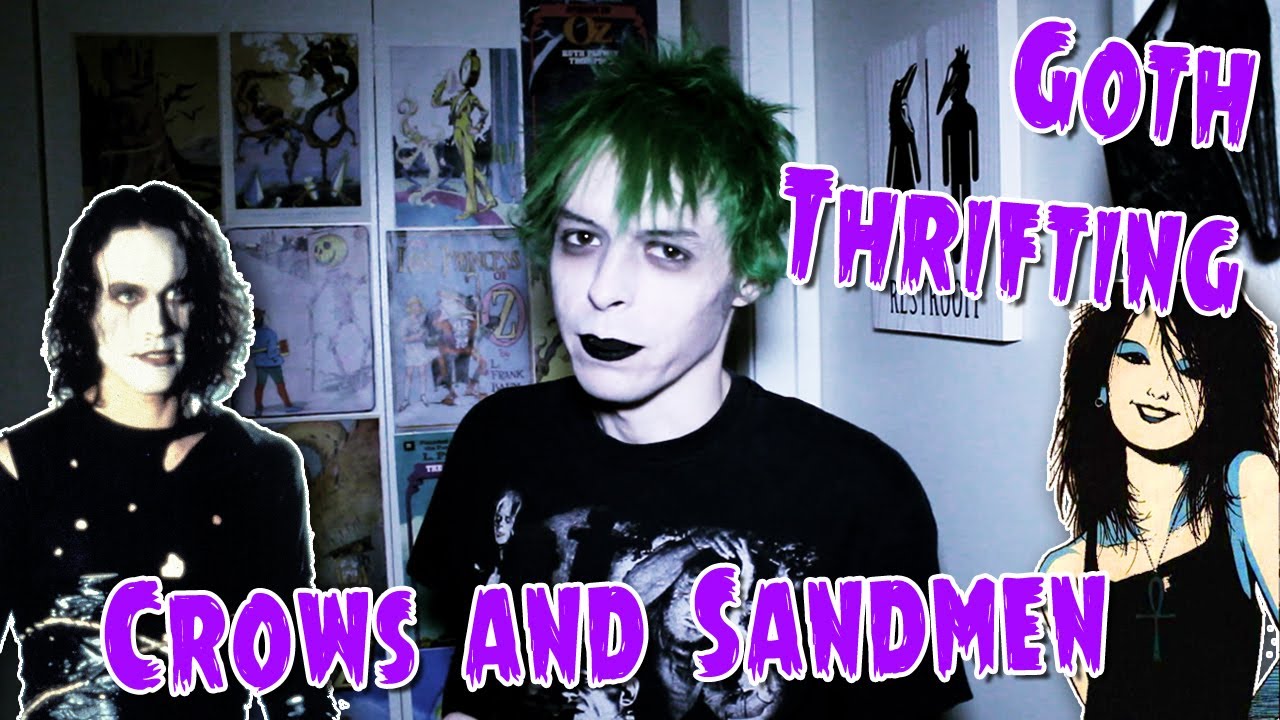 Goth Thrifting - Crows and Sandmen