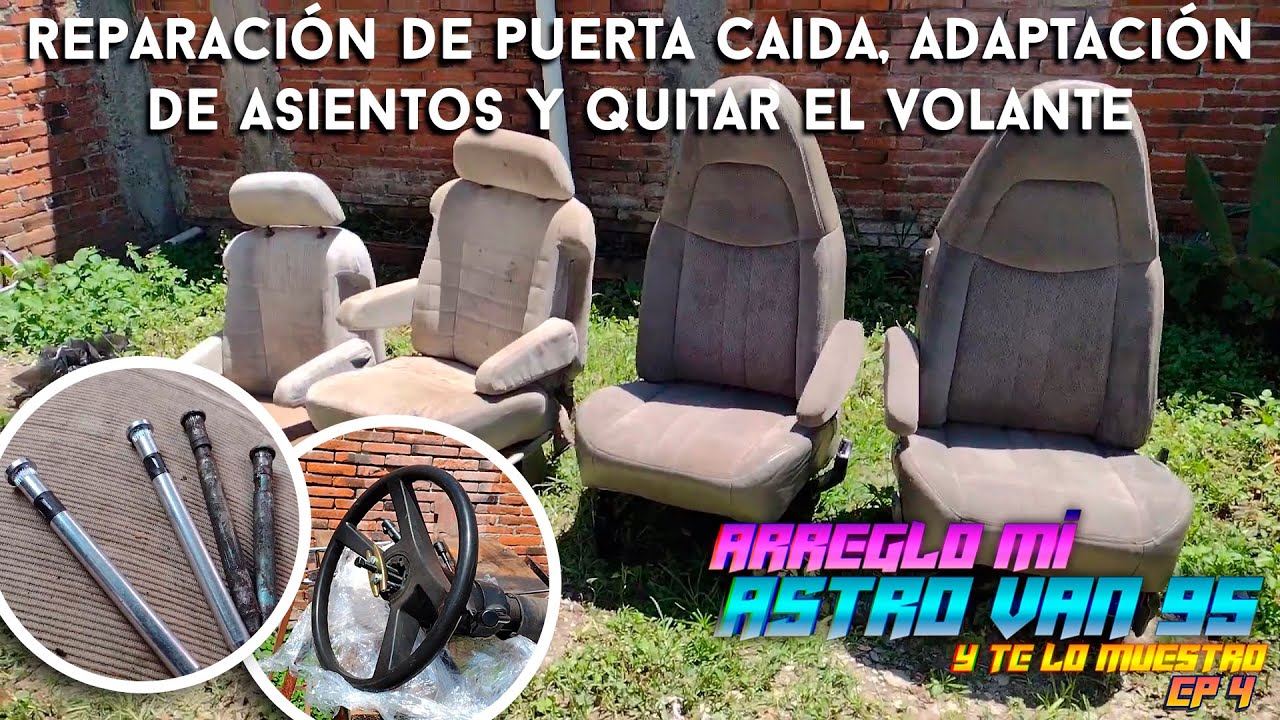 Arreglo mi Chevrolet ASTRO VAN 95 y te lo muestro EP4 Puerta caida, asientos y quito el volante
