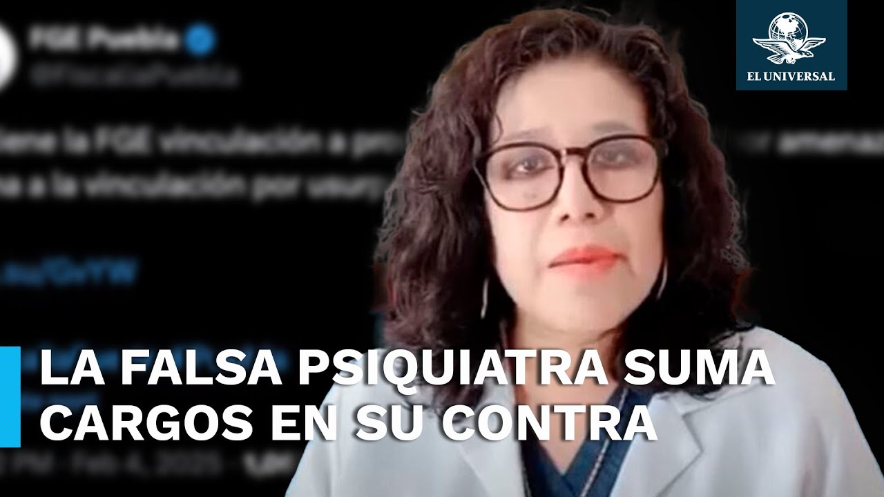 Marilyn Cote, falsa psiquiatra en Puebla, es vinculada a proceso por amenazas