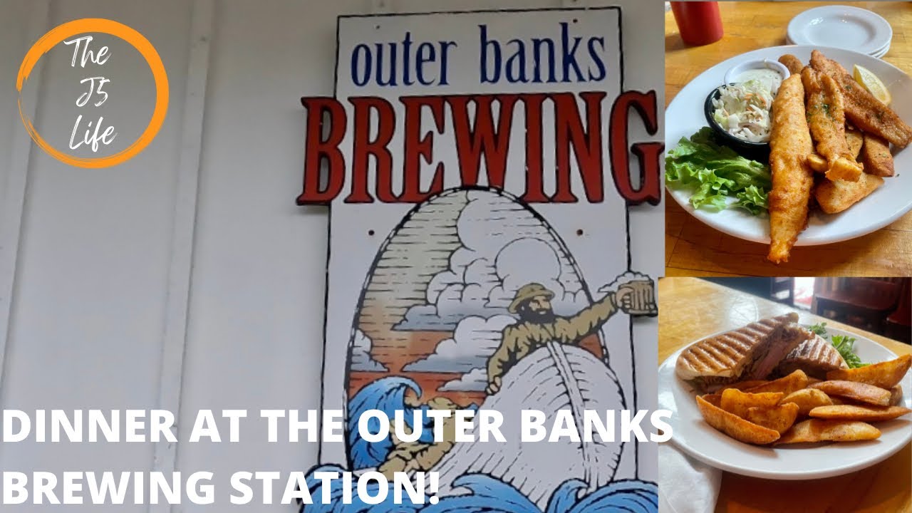 We’re Having Dinner At The Outer Banks Brewing Station!